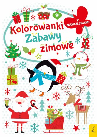 Kolorowanka z wykrojnikiem. Zabawy zimowe