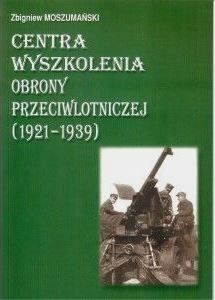 Centra wyszkolenia obrony przeciwlotniczej (1921-1939)