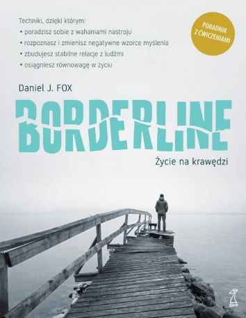 Borderline. Życie na krawędzi (dodruk 2024)