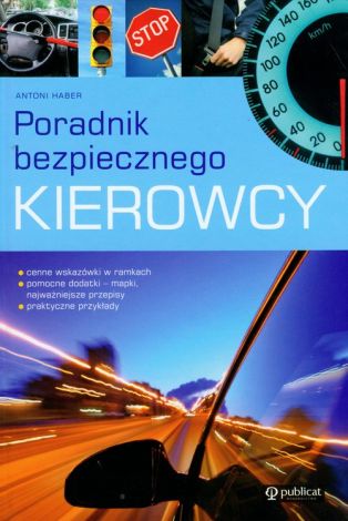 Poradnik bezpiecznego kierowcy