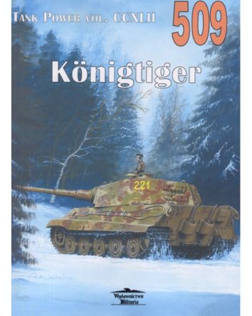 Tank Power VOl. CCXLII 509 Konigtiger