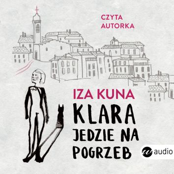 Klara jedzie na pogrzeb (audiobook)