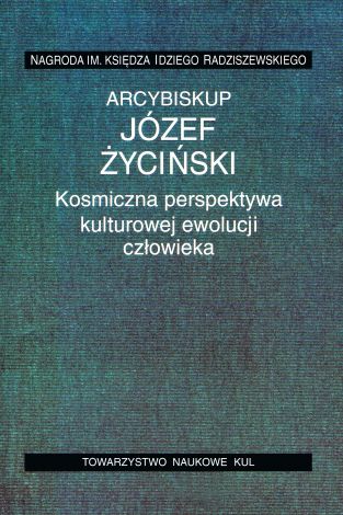 Kosmiczna perspektywa kulturowej ewolucji człowieka