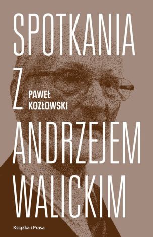 Spotkania z Andrzejem Walickim