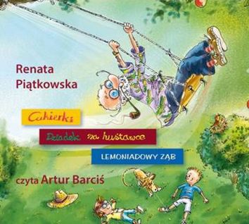 Pakiet Renata Piątkowska / Lemoniadowy ząb / Dziadek na huśtawce / Cukierki (audiobook) CD MP3