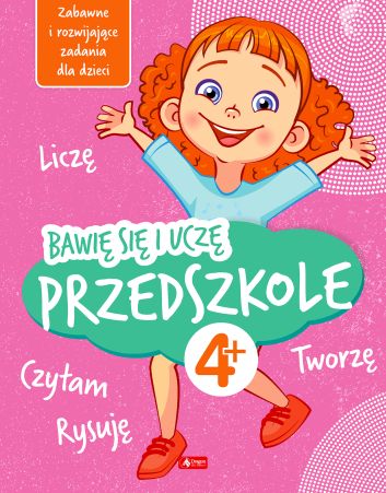 Bawię się i uczę PRZEDSZKOLE 4+