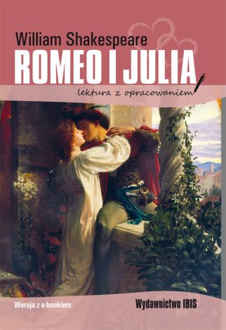 Romeo i Julia (lektura z opracowaniem)