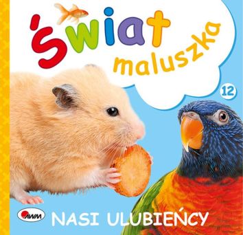 Świat maluszka. Nasi ulubieńcy. Harmonijka