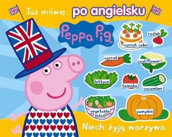 Peppa Pig. Już mówię po angielsku część 2. Niech żyją warzywa!