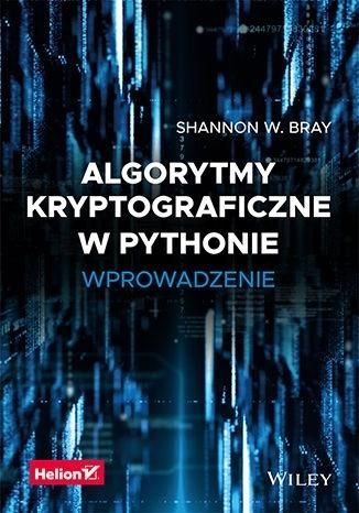 Algorytmy kryptograficzne w Pythonie. Wprowadzenie