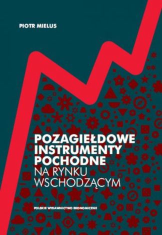 Pozagiełdowe instrumenty pochodne na rynku wschodzącym