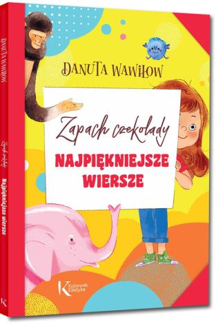 Najpiękniejsze wiersze Zapach czekolady