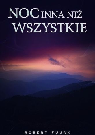 Noc inna niż wszystkie