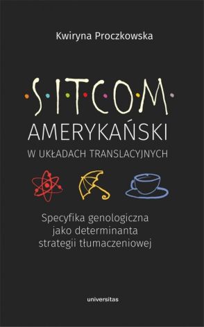 Sitcom amerykański w układach translacyjnych