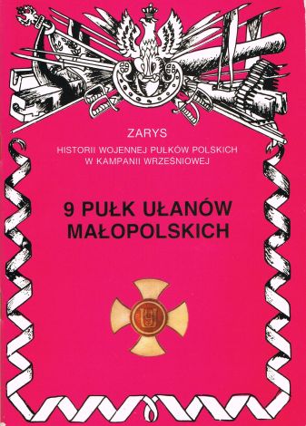 9 pułk ułanów małopolskich (dodruk 2021)