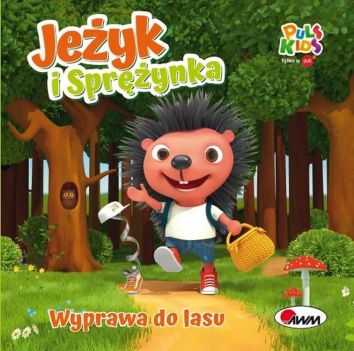 Jeżyk i Sprężynka. Wyprawa do lasu