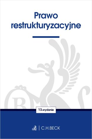 Prawo restrukturyzacyjne (wyd.13)