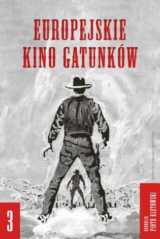 Europejskie kino gatunków Tom 3