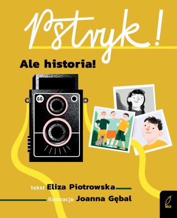 Seria retro. Pstryk! Ale historia!