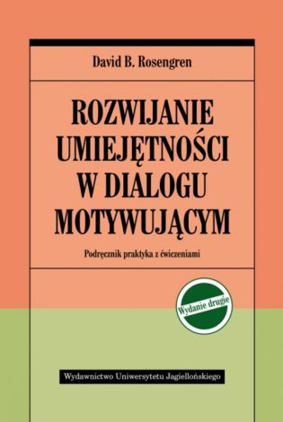 Rozwijanie umiejętnosci w dial. motywującym (w. 2/2021)