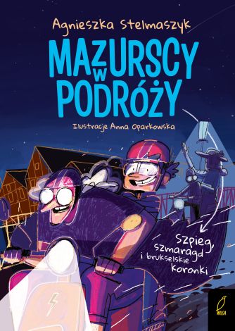 Mazurscy w podróży Tom 5. Szpieg, szmaragd i brukselskie koronki