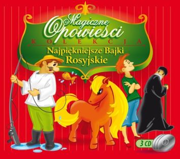 Magiczne Opowieści -Najpiękniejsze Bajki Rosyjskie 3 CD