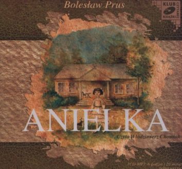 Anielka - Bolesław Prus (audiobook)