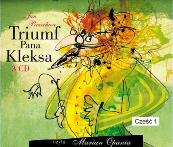 Triumf Pana Kleksa 3CD Część 1 (audiobook, edycja 2022)