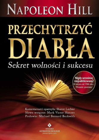 Przechytrzyć Diabła. Sekret wolności i sukcesu (wyd. 2022)