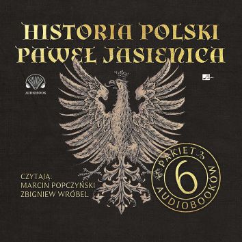 CD MP3 Pakiet Historia Polski Paweł Jasienica (6 audiobooków)