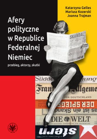 Afery polityczne w Republice Federalnej Niemiec przebieg, aktorzy, skutki