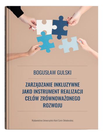 Zarządzanie inkluzywne jako instrument realizacji celów zrównoważonego rozowju