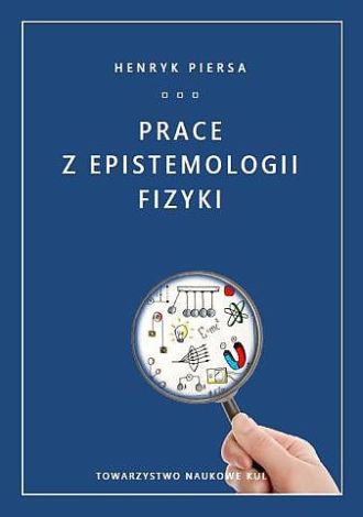 Prace z epistemologii fizyki