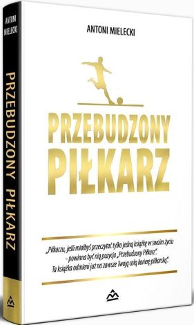 Przebudzony Piłkarz