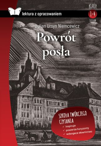 Powrót posła. Lektura z opracowaniem