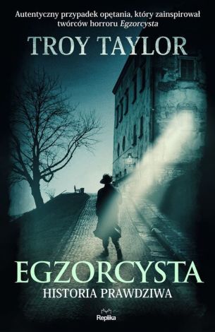 Egzorcysta Historia prawdziwa