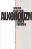 Alkoholizm. I grzech, i Choroba, i... (dodruk 2023)