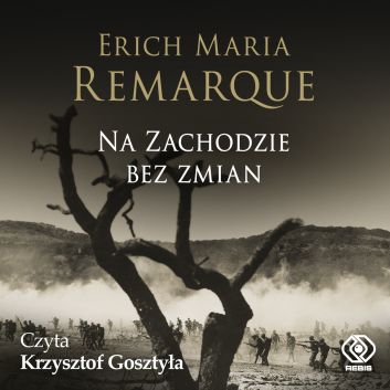 Na Zachodzie bez zmian (audiobook, wyd. 2022)