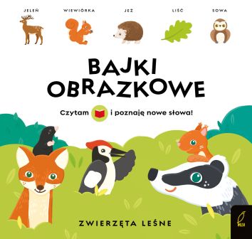 Bajki obrazkowe. Zwierzęta leśne