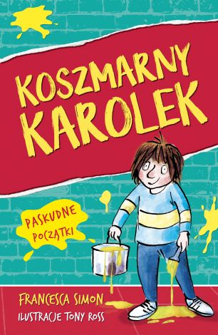 Koszmarny Karolek. Paskudne początki (wyd. 2022)