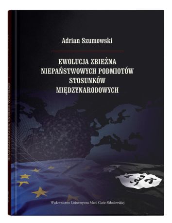 Ewolucja zbieżna niepaństwowych podmiotów stosunków międzynarodowych