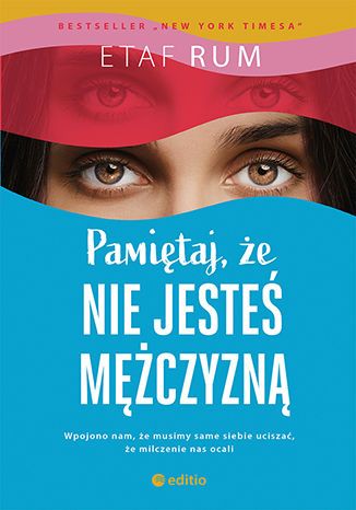 Pamiętaj, że nie jesteś mężczyzną