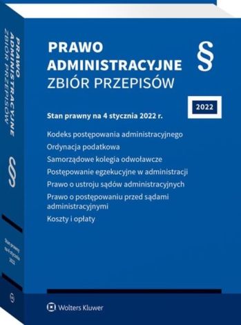 Prawo administracyjne Zbiór przepisów (wyd. 39)