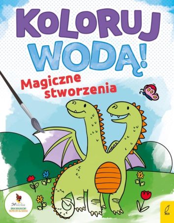 Koloruj wodą. Magiczne stworzenia