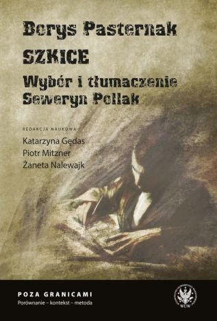 Borys Pasternak. Szkice