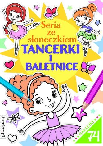 Seria ze sloneczkiem. Tancerki i baletnice