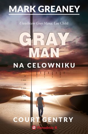 Gray Man Tom 2 Na celowniku