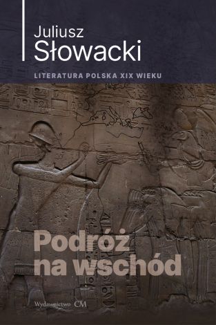 Podróż na wschód (wyd. 2022)