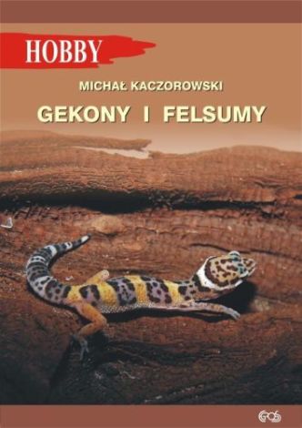 Gekony i felsumy (wyd. 3/2022)