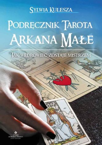 Podręcznik Tarota - Arkana Małe